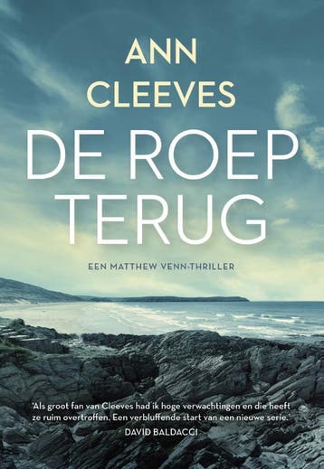 De roep terug / Matthew Venn / 1 9789400516311 Ann Cleeves, Verzenden, Ann Cleeves