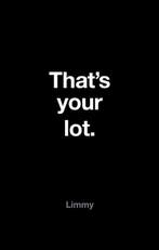 That’s Your Lot 9780008172619 Brian Limond, Verzenden, Zo goed als nieuw, Brian Limond
