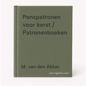 Ponspatronen voor kerst / Patronenboeken 9789058771575, Verzenden, M. van den Akker