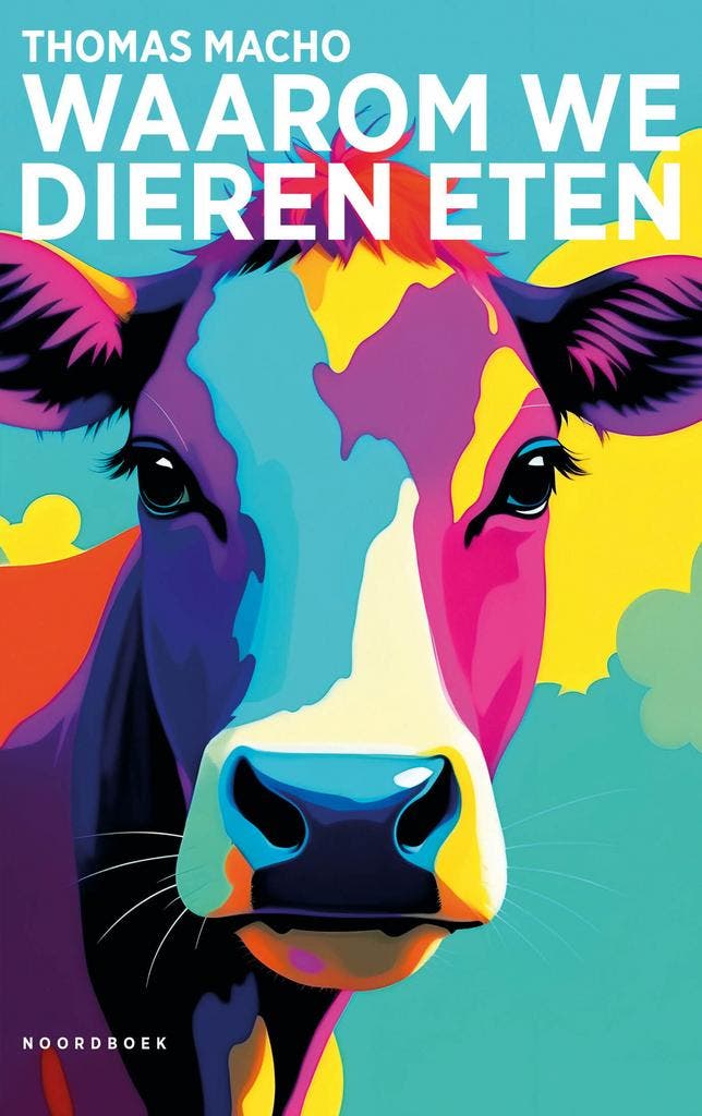 Waarom we dieren eten 9789464711424 Thomas Macho, Boeken, Filosofie, Zo goed als nieuw, Verzenden