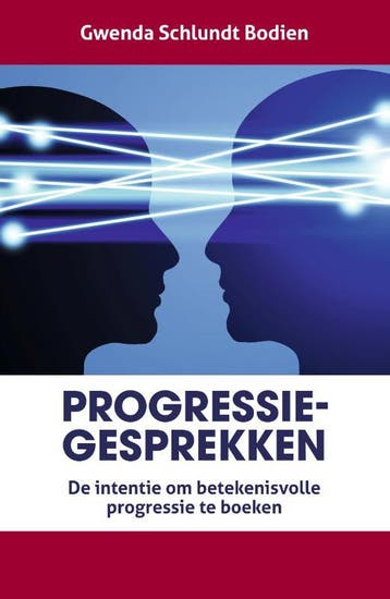 Progressiegesprekken 9789079764037 Gwenda Schlundt Bodien, Boeken, Verzenden, Zo goed als nieuw, Gwenda Schlundt Bodien