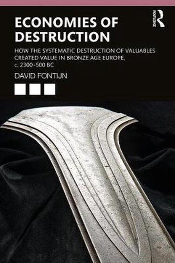 Economies of Destruction 9781138088399 David Fontijn, Verzenden, Zo goed als nieuw, David Fontijn