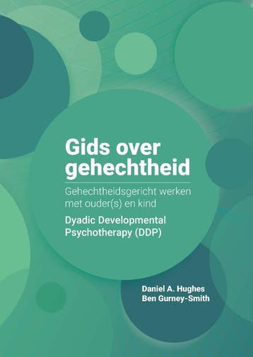 Gids over gehechtheid 9789085602231 Daniel A. Hughes, Verzenden, Daniel A. Hughes