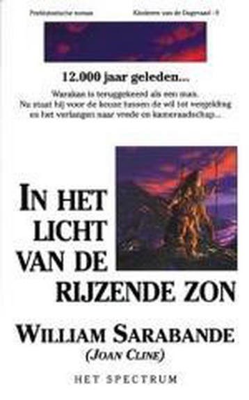 In het licht van de rijzende zon / Kinderen van de dageraad, Verzenden, Gelezen, W. Sarabande