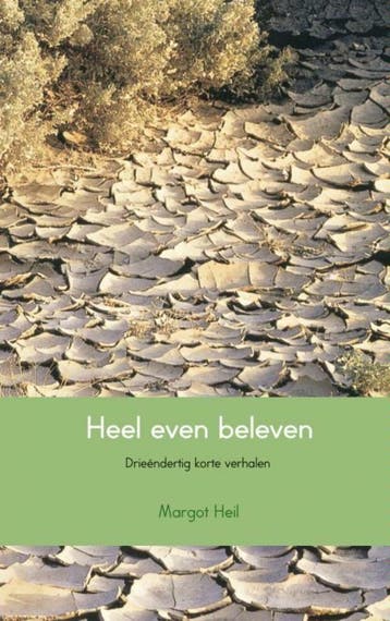 Heel even beleven 9789463182409 Margot Heil, Verzenden, Gelezen, Margot Heil
