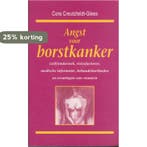 Angst voor borstkanker 9789024273270 Cora Creutzfeldt-Glees, Verzenden, Gelezen, Cora Creutzfeldt-Glees
