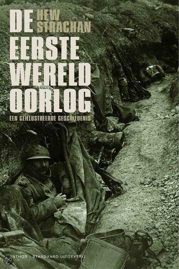 De Eerste Wereldoorlog 9789076341705 Hew Strachan, Verzenden, Gelezen, Hew Strachan