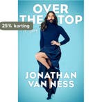 Over the Top 9781471179921 Jonathan Van Ness, Verzenden, Gelezen, Jonathan Van Ness