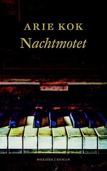 Nachtmotet 9789023995005 Arie Kok, Verzenden, Zo goed als nieuw, Arie Kok