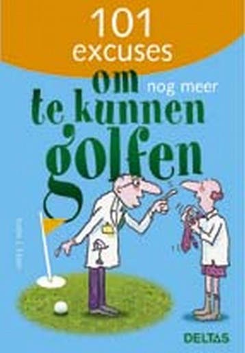 101 excuses om nog meer te kunnen golfen 9789044708059, Verzenden, J. Exner