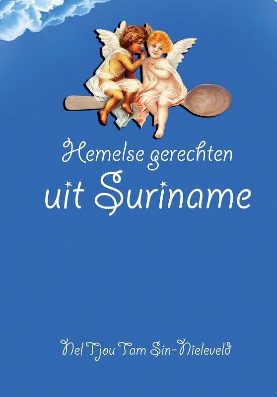 Hemelse gerechten uit Suriname 9789464022926, Boeken, Kookboeken, Zo goed als nieuw, Verzenden