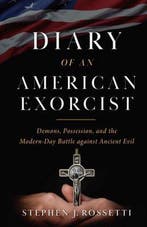 The Diary of an American Exorcist 9781644134672, Verzenden, Stephen Rossetti