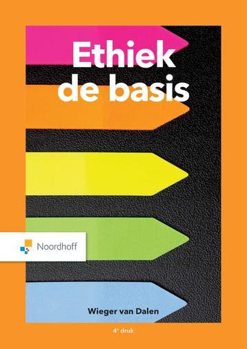 Ethiek de basis 9789001738846 Wieger van Dalen, Verzenden, Wieger van Dalen