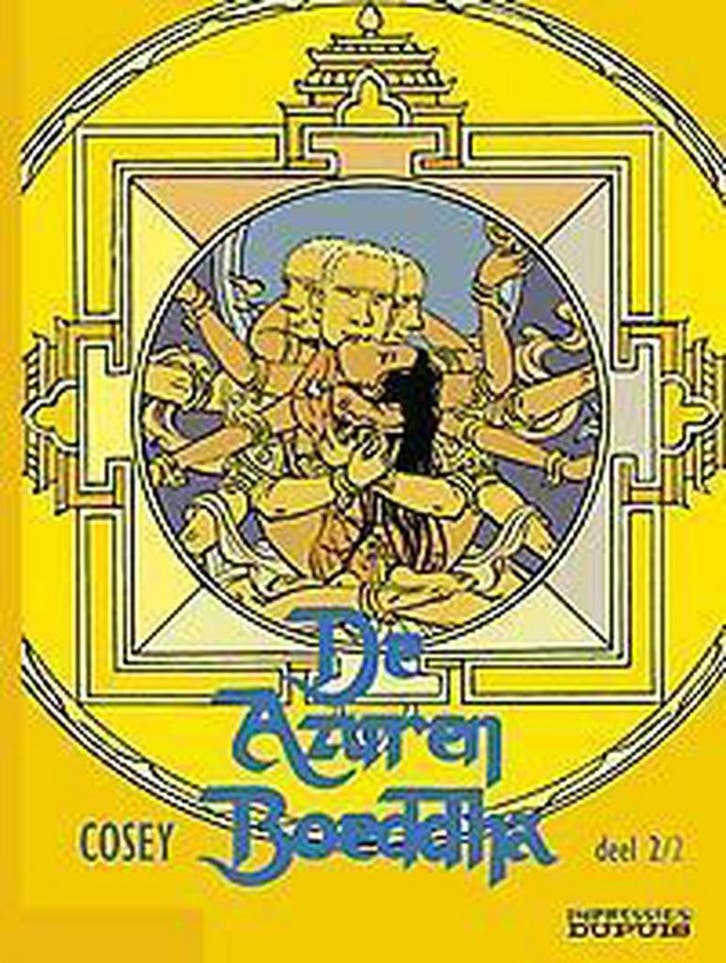 De Azuren Boeddha, deel 2 / De Azuren Boeddha / 2 Cosey, Livres, BD, Envoi