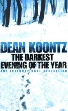 The Darkest Evening of the Year 9780007226627 Dean Koontz, Livres, Langue | Anglais, Envoi