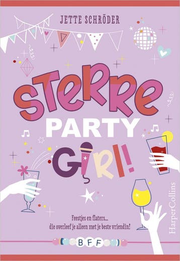 BFF 2 - Sterre partygirl! (9789402710762, Jette Schröder), Verzenden