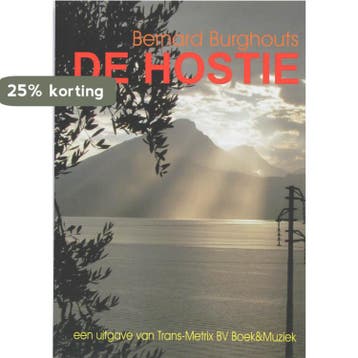 De Hostie 9789078267041 B. Burghouts, Verzenden, B. Burghouts