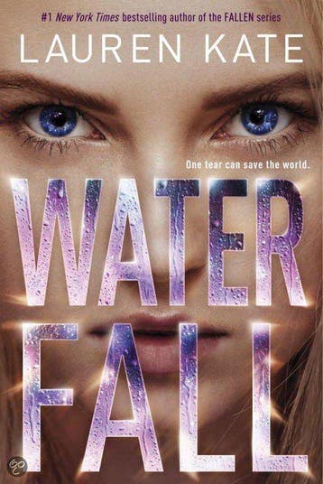 Teardrop Trilogy 2. Waterfall 9780385390125 Lauren Kate, Verzenden, Zo goed als nieuw, Lauren Kate