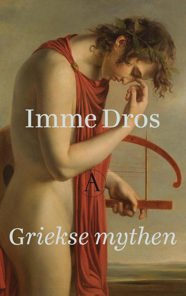 Griekse mythen 9789025304065 Imme Dros, Boeken, Romans, Zo goed als nieuw, Verzenden