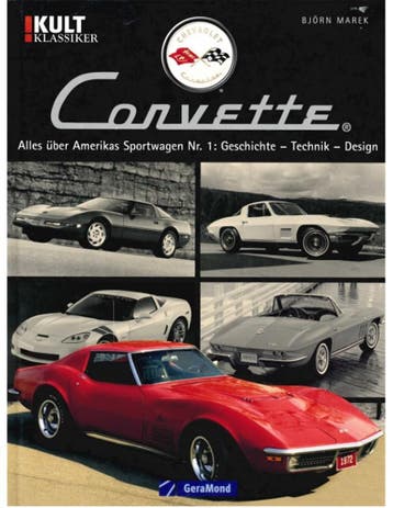CORVETTE, ALLES ÜBER AMERIKAS SPORTWAGEN NR.1:, Livres