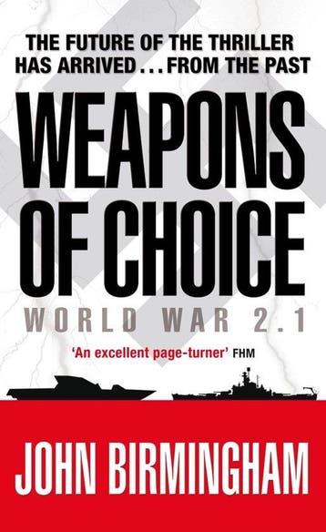 Weapons of Choice 9780141029115 John Birmingham, Verzenden, John Birmingham