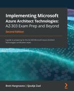 Implementing Microsoft Azure Architect Technologies: AZ-303, Verzenden, Gelezen, Brett Hargreaves
