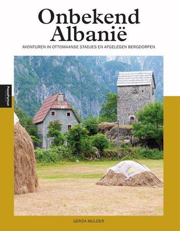 Onbekend Albanië 9789493358843 Gerda Mulder, Boeken, Verzenden, Zo goed als nieuw, Gerda Mulder