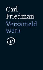 Verzameld werk 9789028211063 Carl Friedman, Verzenden, Carl Friedman