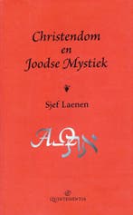 Christendom en joodse mystiek - Sjef Laenen - 9789079449026, Verzenden, Nieuw
