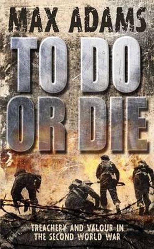 To Do or Die 9780330510332 Max Adams, Boeken, Taal | Engels, Gelezen, Verzenden