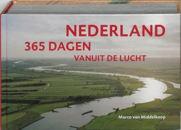 365 dagen Nederland vanuit de lucht / 365 dagen, Verzenden, Gelezen, M. van Middelkoop