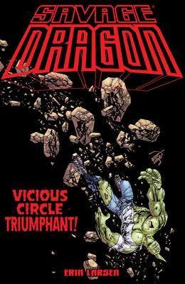 Savage Dragon: Vicious Circle Triumphant, Verzenden