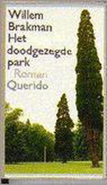 DOODGEZEGDE PARK - PAP. 9789021453958 Brakman, Verzenden, Brakman