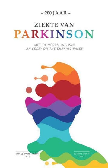 200 jaar ziekte van Parkinson 9789491549823 Jorrit Hoff, Boeken, Verzenden, Zo goed als nieuw, Jorrit Hoff