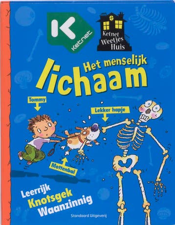 Ketnet weetjeshuis Het menselijk lichaam / Ketnet, Verzenden, Philip Ardagh