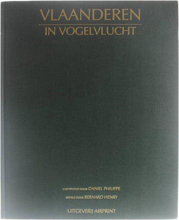 Vlaanderen in vogelvlucht - Philippe, Verzenden, Nieuw