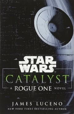 Star Wars: Catalyst 9781780896649 James Luceno, Verzenden, Gelezen, James Luceno