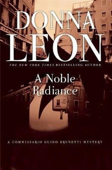 A Noble Radiance 9780802145796 Donna Leon, Verzenden, Gelezen, Donna Leon