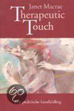 Therapeutic touch 9789060699485 Janet Macrae, Verzenden, Gelezen, Janet Macrae