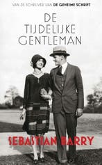 De tijdelijke gentleman (9789021454948, Sebastian Barry), Verzenden, Nieuw