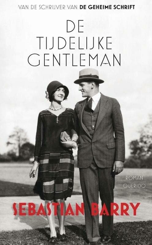 De tijdelijke gentleman (9789021454948, Sebastian Barry), Boeken, Romans, Nieuw, Verzenden