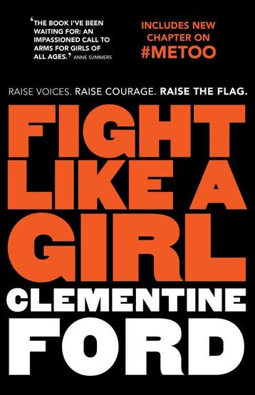Fight Like A Girl 9781760633400 Clementine Ford, Verzenden, Gelezen, Clementine Ford