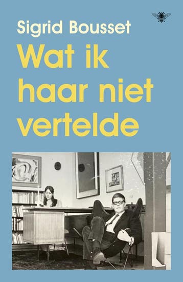 Wat ik haar niet vertelde (9789403182414, Sigrid Bousset), Boeken, Verzenden, Nieuw