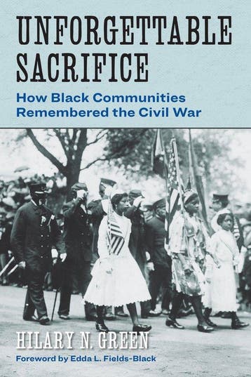 Reconstructing America- Unforgettable Sacrifice, Verzenden, Hilary N. Green