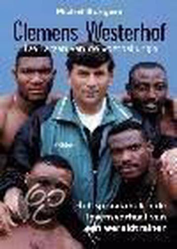 CLEMENS WESTERHOF TARZAN VOETBALJUNGLE 9789055019892, Verzenden, Gelezen, Marcel Bongers