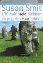 100 spirituele plekken die je gezien moet hebben Susan Smit, Verzenden, Zo goed als nieuw, Susan Smit