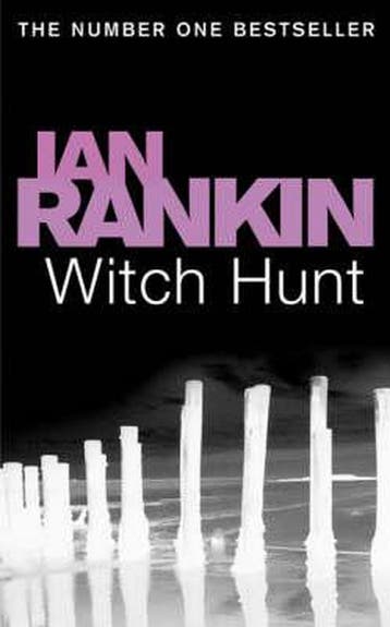 Witch Hunt 9780752877310 Ian Rankin, Verzenden, Ian Rankin