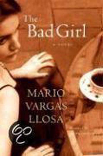 The Bad Girl 9780374182434 Mario Vargas Llosa, Verzenden, Gelezen, Mario Vargas Llosa