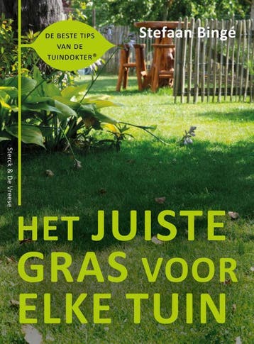 Het Juiste Gras Voor Elke Tuin | Stefaan Bingé | Nieuw, Verzenden, Nieuw, Stefaan Bingé