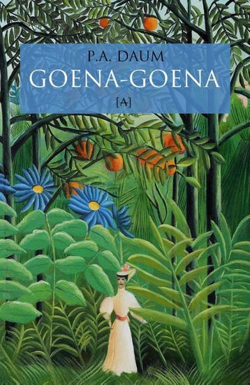Goena-goena 9789491618673 P.A. Daum, Verzenden, Zo goed als nieuw, P.A. Daum